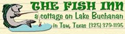 The Fish Inn - A Cottage on Lake Buchanan